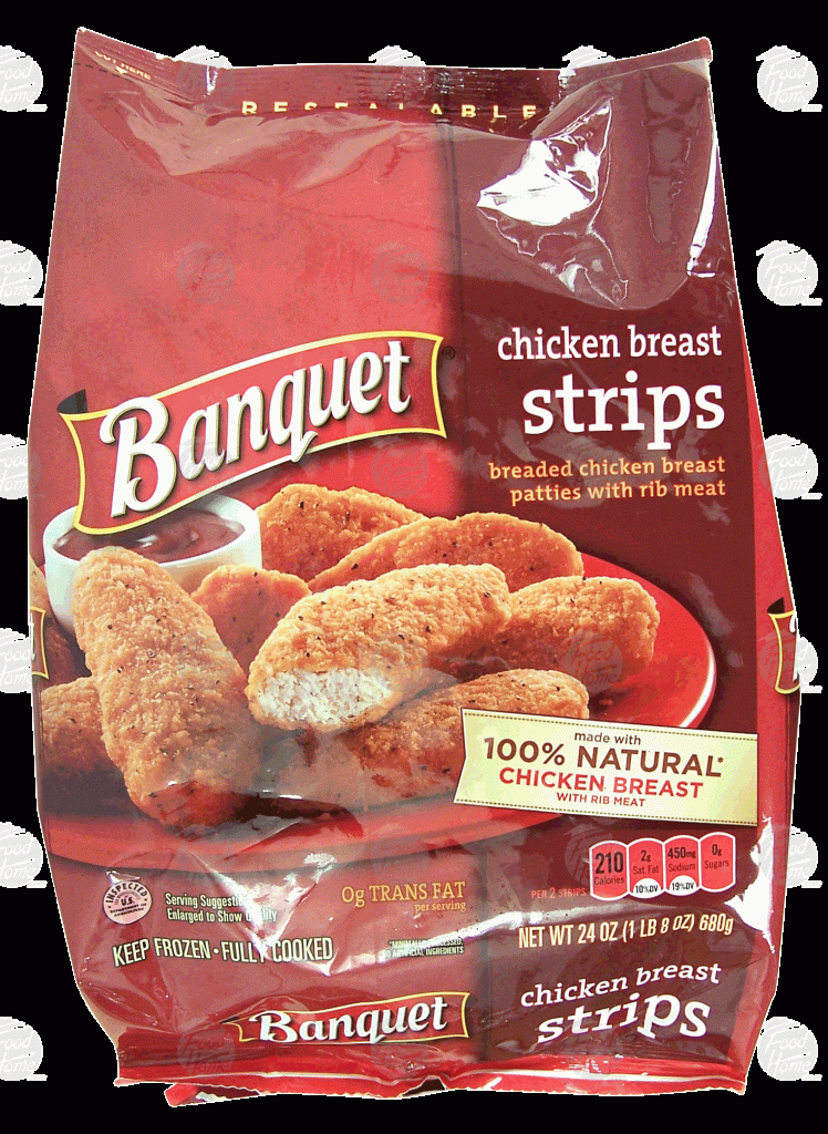 Banquet chicken breast strips 24 O.Z - Sunshine Supermarkets